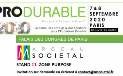 Marceau Sociétal exposera sur le salon Produrable, les 7 – 8 septembre 2020 au Palais des Congrès de Paris